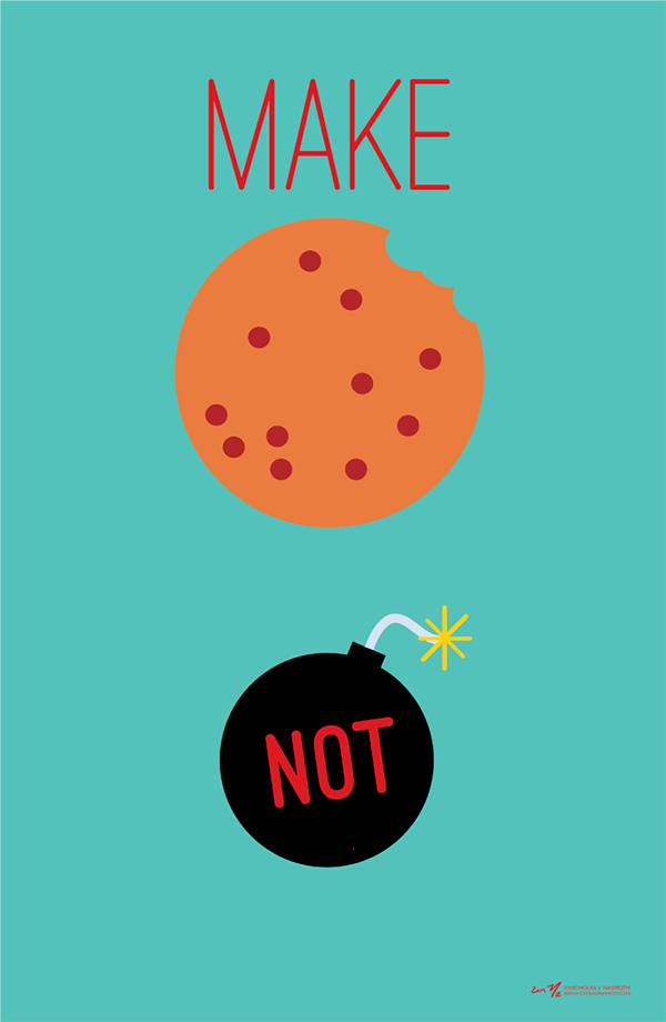 Make Cookies Not Bombs Poster