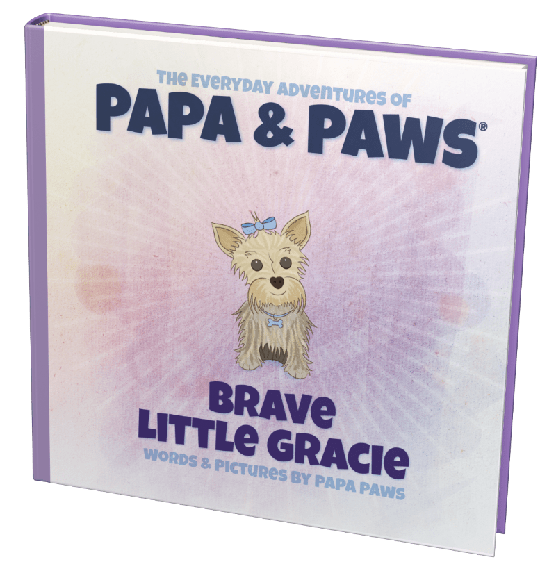 Papa Paws Brave Little Gracie Square Front 600